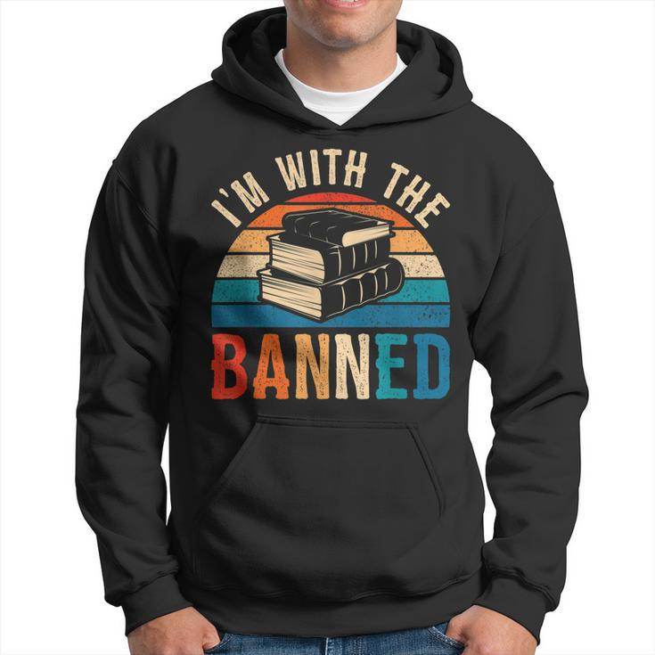 Im With The Banned Books  I Read Banned Books Lovers  Hoodie