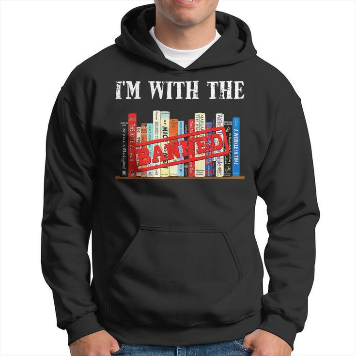 Im With The Banned Funny Book Readers I Read Banned Books  Hoodie