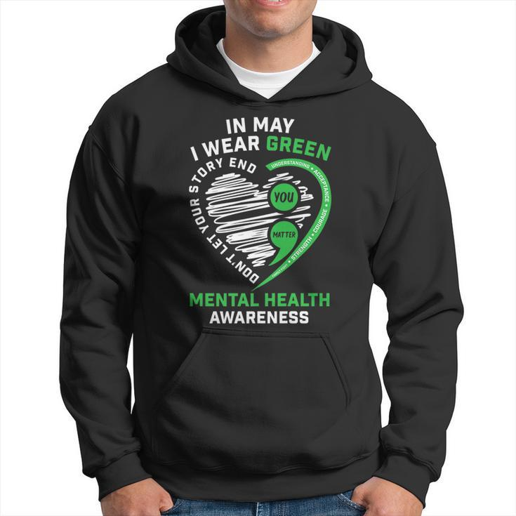 In May We Wear Green Semicolon Mental Health Awareness Month Hoodie