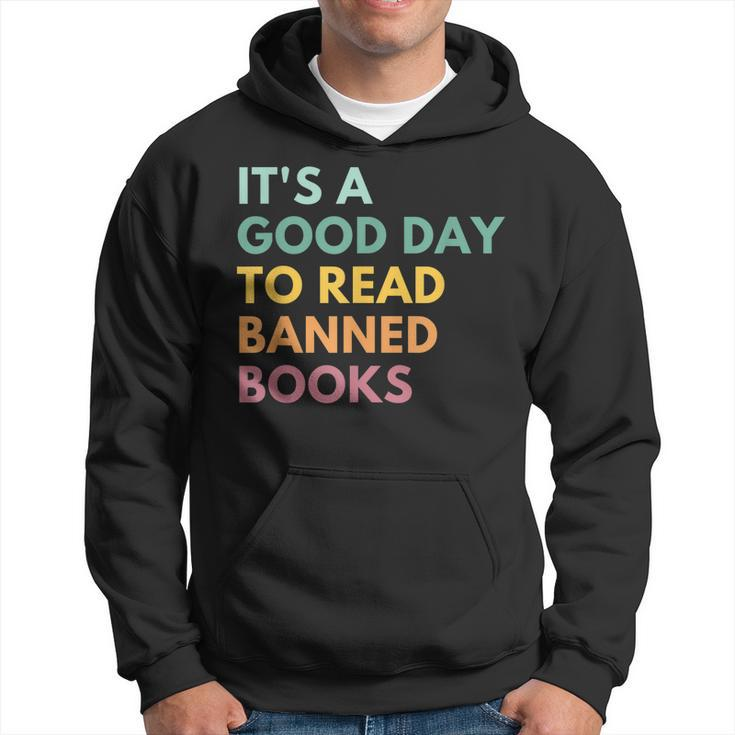 Its A Good Day To Read Banned Books Banned Books  Hoodie