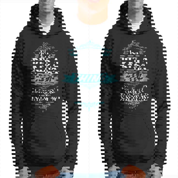 Its A Reba Thing You Wouldnt Understand Hoodie