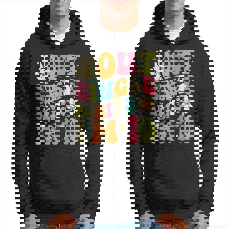 Its My 10Th Birthday Peace Out Single Digits Im 10 Year Old Hoodie