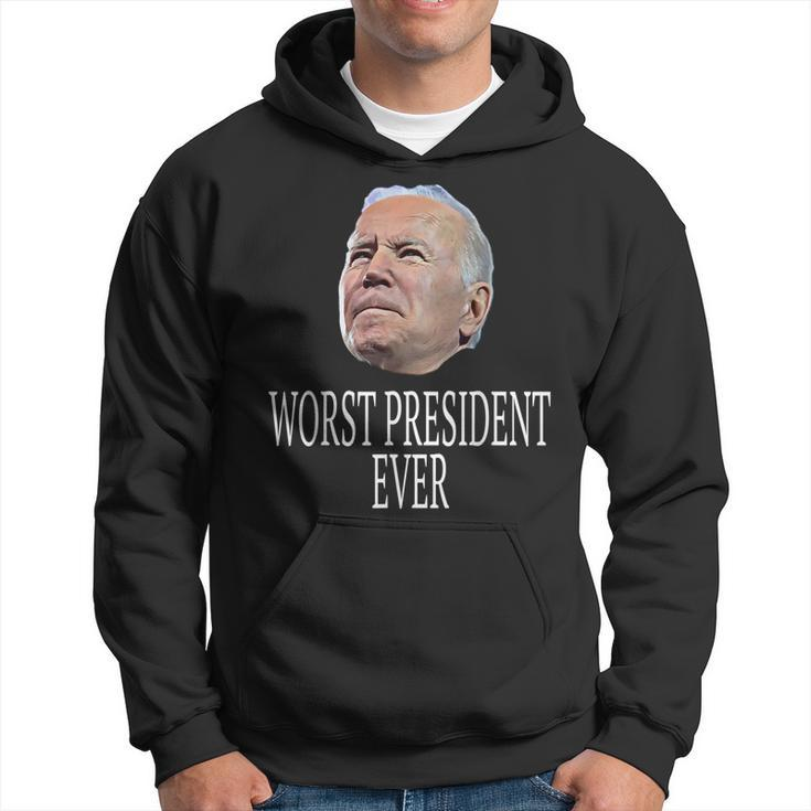 Joe Biden Worst President Ever  Hoodie