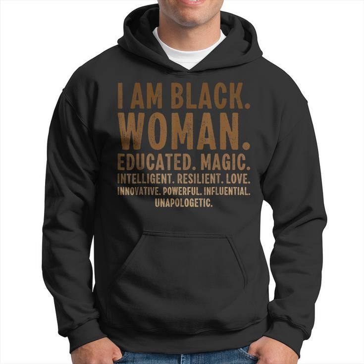 Junenth Black History Month I Am Black Woman Educated  Hoodie