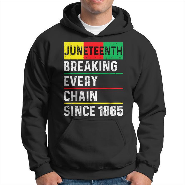Junenth Breaking Every Chain Since 1865 African American  Hoodie