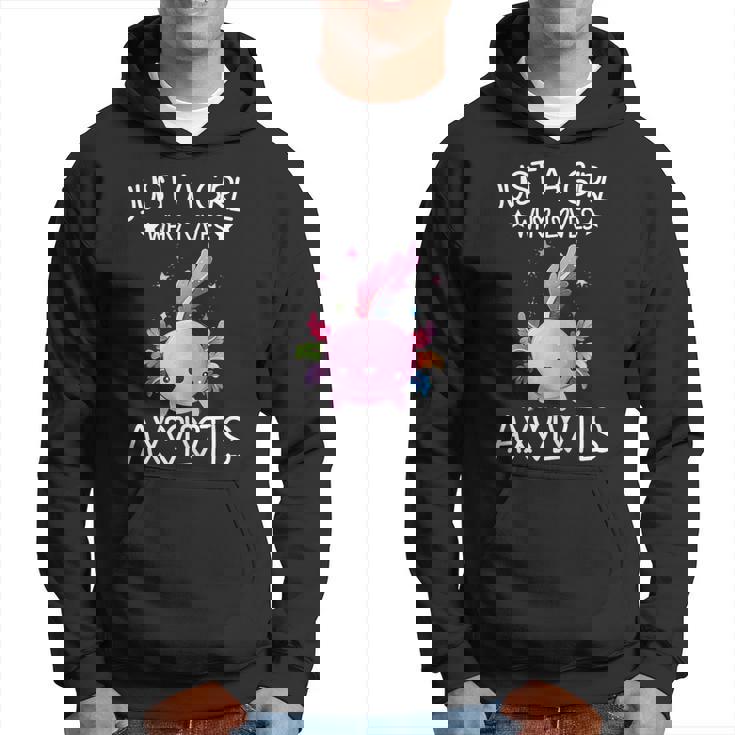 Just A Girl Who Loves Axolotls Kawaii Axolotls Lover Girls Hoodie