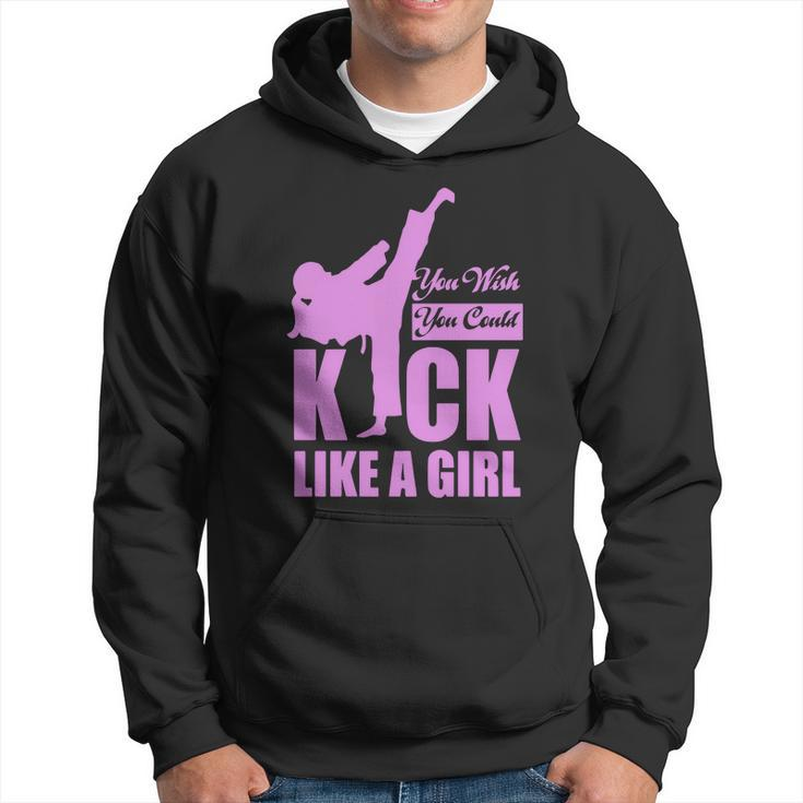 Kick Like A Girl T-Shirt Karate Taekwondo Men Hoodie