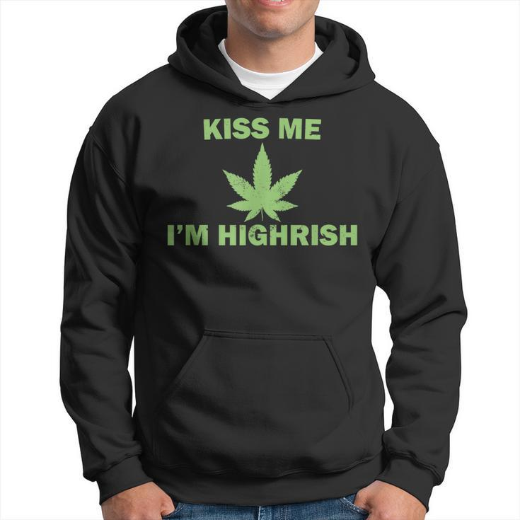 Kiss Me Im Highrish Funny St Patricks Day  Hoodie
