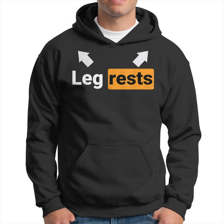 Leg Rests Naughty Dad Jokes Funny Adult Humour Fathers Day  Hoodie