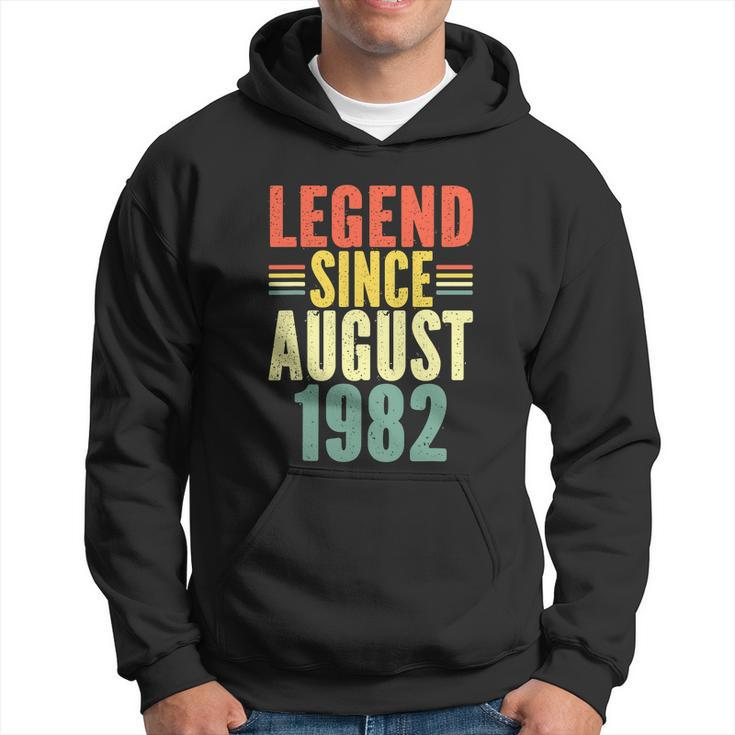 Legend Since August 1982 Awesome Funny Birthday Hoodie