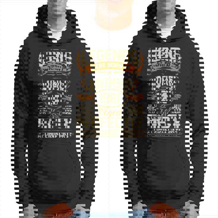 Legends Were Born In November 1981  Hoodie