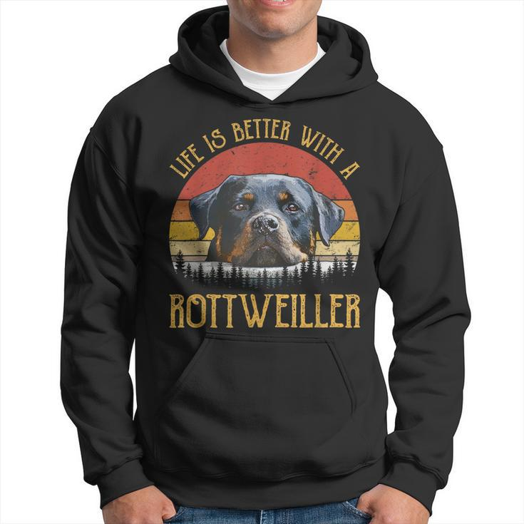 Life Is Better With A Rottweiler  Dog Lover Gift  Hoodie
