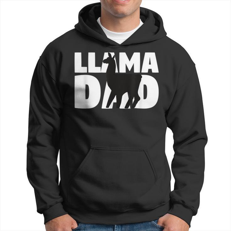 Llama Dad  Llama Lover Gift For Father Pet Animal Hoodie