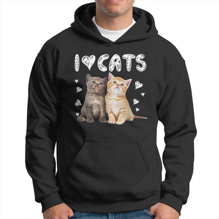 I Love Cats I Love Kittens Cat Lover Men Hoodie