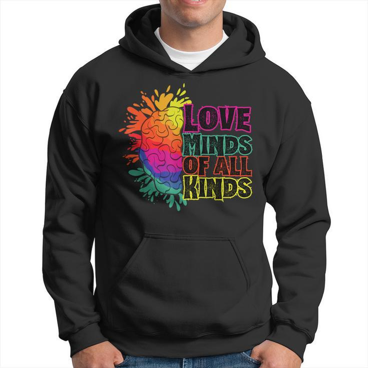 Love Minds Of All Kinds Neurodiversity Autism Awareness  Hoodie