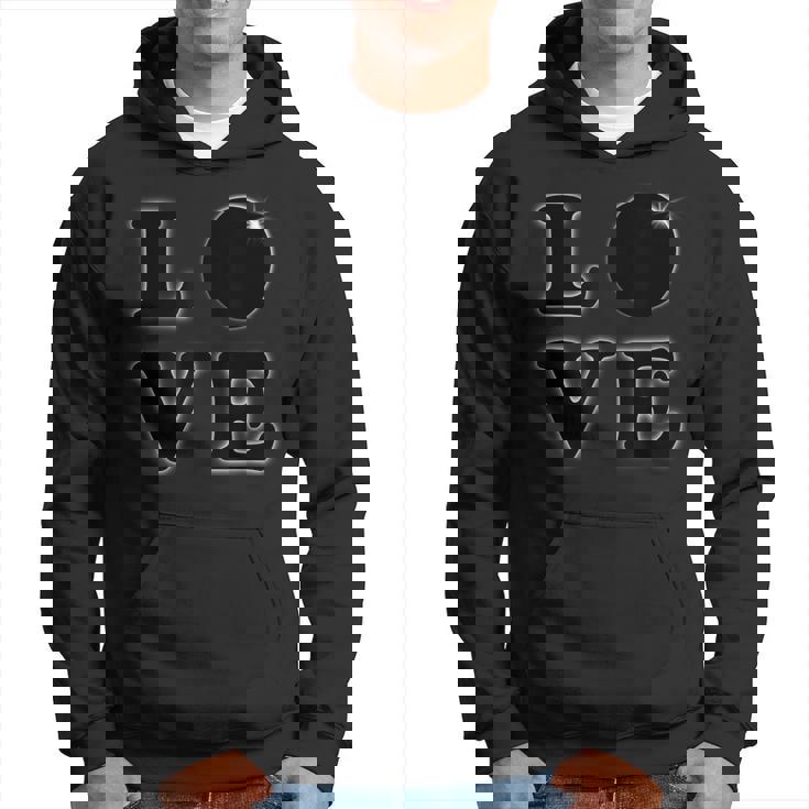 Love Total Solar Eclipse 04 08 2024 Totality  Hoodie