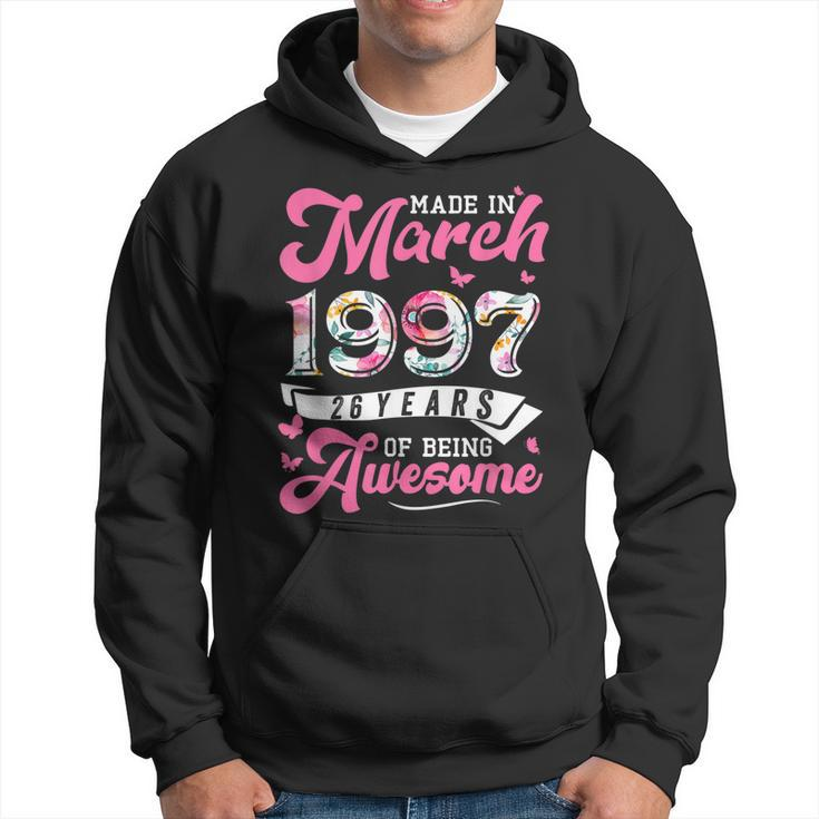Made In March 1997 Floral 26 Year Old 26Th Birthday Women  Hoodie