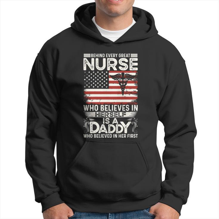 Medical Behind Every Great Nurse Who Believes In Herself Is A Dad Who Believed V2 Hoodie