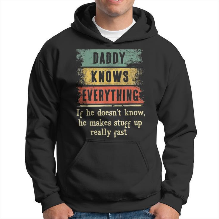 Mens Daddy Knows Everything Grandpa Fathers Day Gift Hoodie