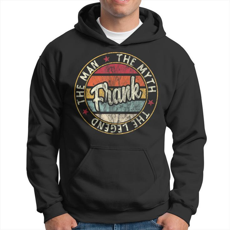 Mens Frank The Man The Myth The Legend First Name Dad Gifts  Hoodie