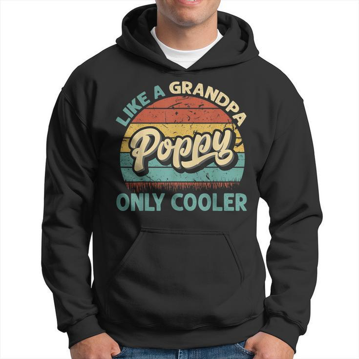 Mens Poppy Like A Grandpa Only Cooler Vintage Dad Fathers Day  Hoodie