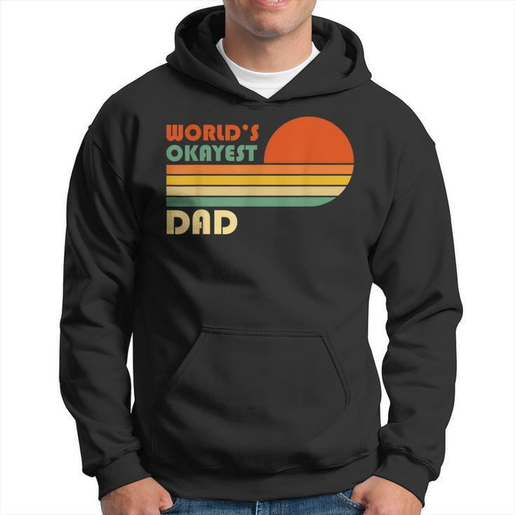 Mens Worlds Okayest Dad - Funny Father Gift - Retro Vintage  Hoodie