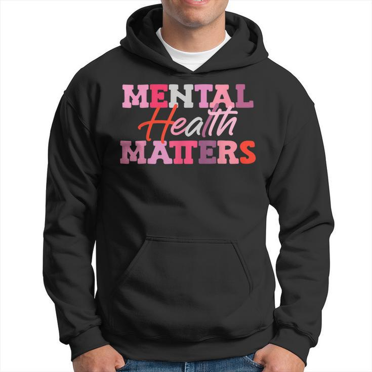 Mental Health Matters National Stress Awareness Month Hoodie
