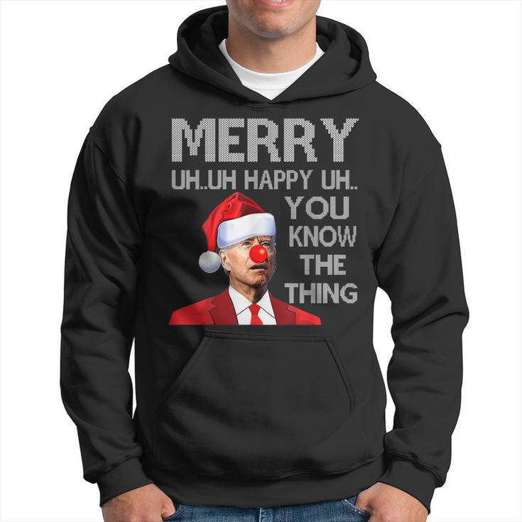 Merry Uh Uh You Know The Thing Biden Christmas Ugly Sweater  Hoodie