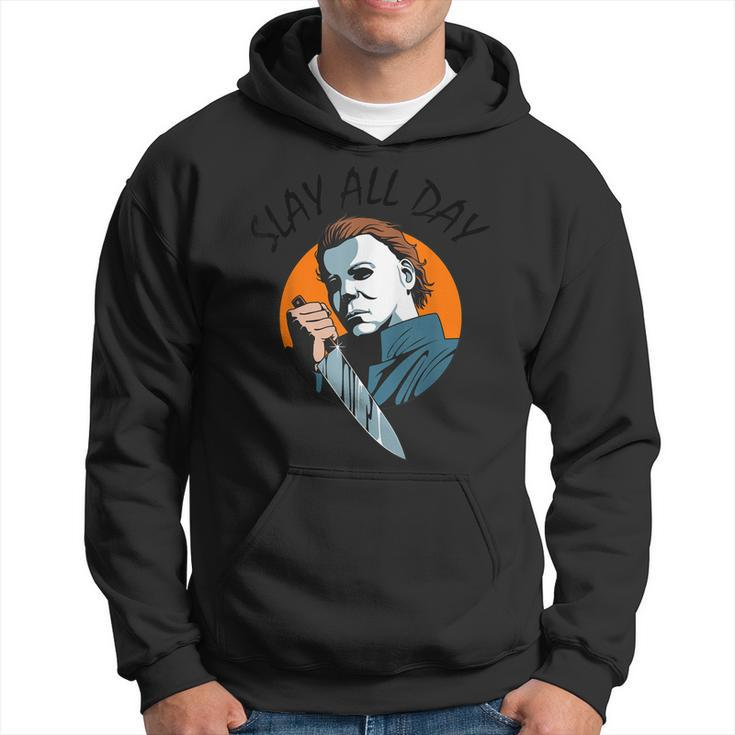 Michael-Myers-Slay-All-Day-Halloween Horror Funny Graphic Hoodie