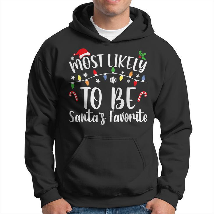 Most Likely To Be Santas Favorite Christmas Family Matching Men Hoodie Graphic Print Hooded Sweatshirt