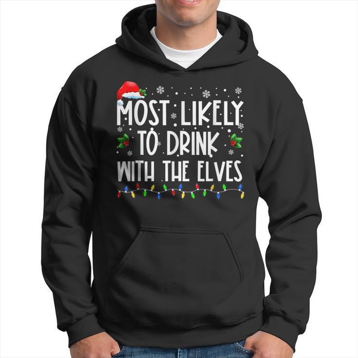 Most Likely To Drink With The Elves Elf Drinking Christmas  Men Hoodie Graphic Print Hooded Sweatshirt