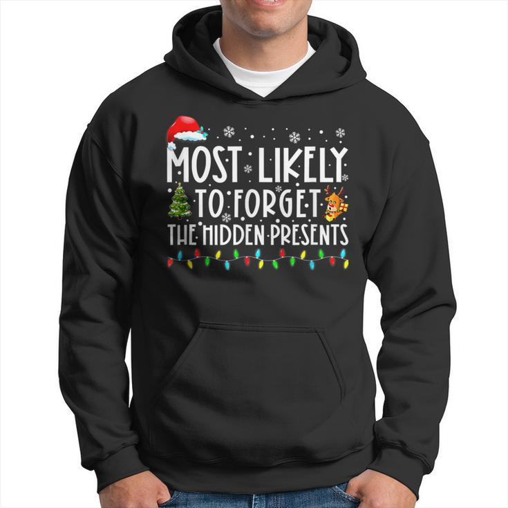 Most Likely To Forget The Hidden Presents Funny Christmas Men Hoodie Graphic Print Hooded Sweatshirt