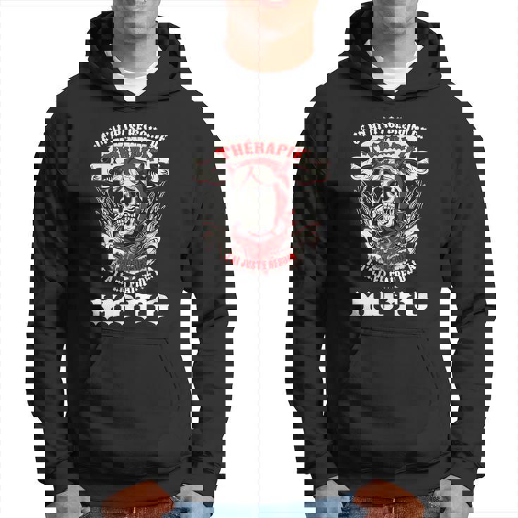 Motorrad-Enthusiasten Hoodie Totenkopf & Ich brauche keine Therapie