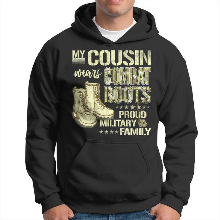 My Cousin Wears Combat Boots Dog Tags Proud Military Family  Hoodie
