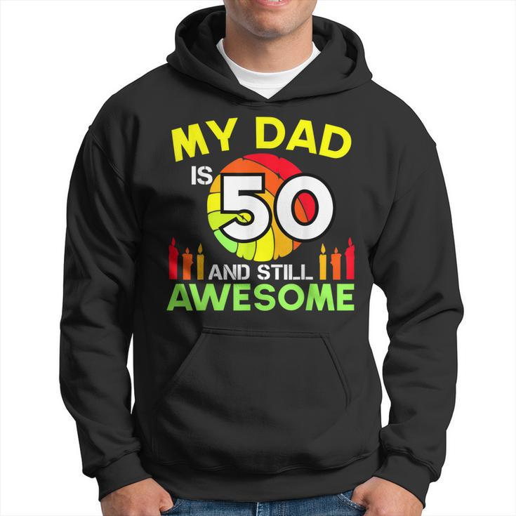 My Dad Is 50 And Still Awesome Vintage 50Th Birthday Father  Hoodie