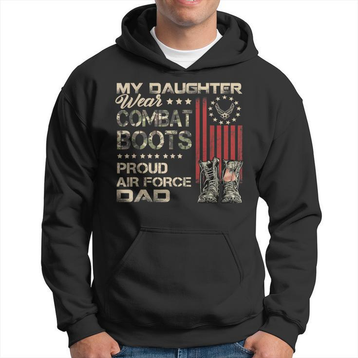 My Daughter Wear Combat Boots Proud Dad Of Air Force Veteran  Men Hoodie Graphic Print Hooded Sweatshirt