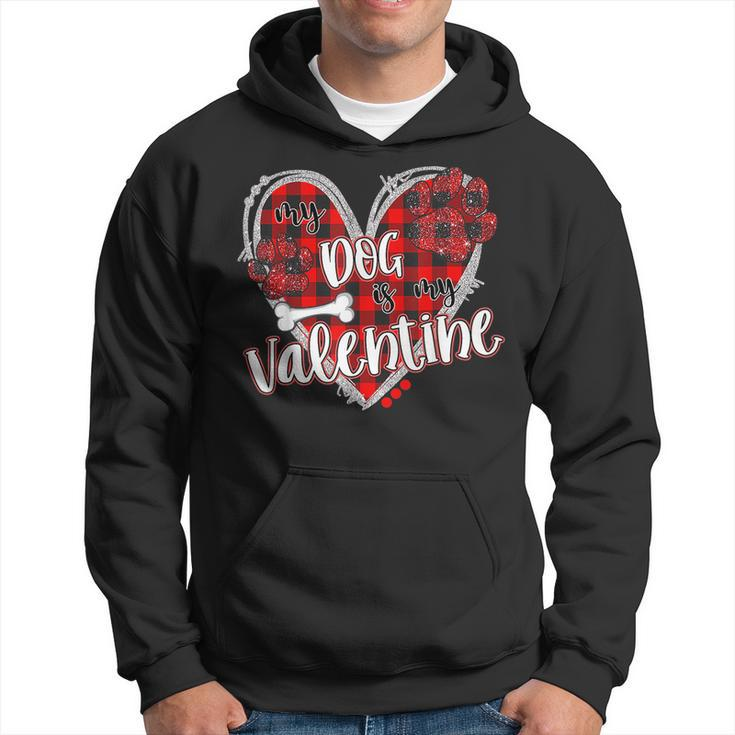My Dog Is My Valentine Valentines Day   V2 Men Hoodie Graphic Print Hooded Sweatshirt