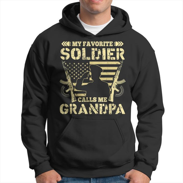 My Favorite Soldier Calls Me Grandpa Proud Hoodie