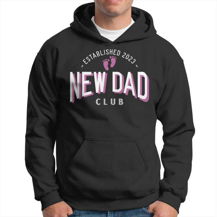 New Dad Club Established 2023 Girl Father Pink Gender Color Gift For Mens Hoodie