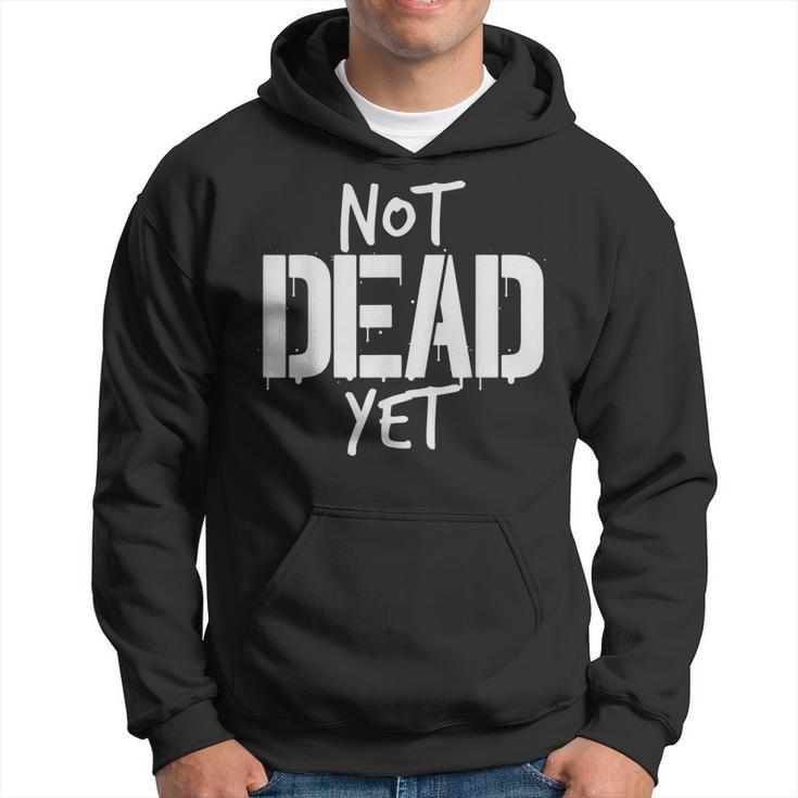Not Dead Yet  Undead Veteran Zombie Gift  Men Hoodie Graphic Print Hooded Sweatshirt