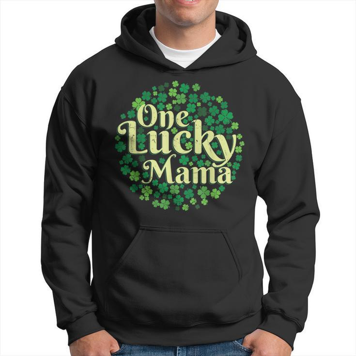 One Lucky Mama St Patricks Day Shamrock Clover Men Women  Hoodie