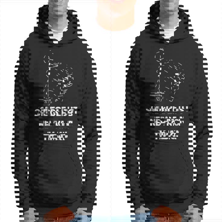 Pat On The Back Some People Just Need Apat On The Back Funny  Hoodie