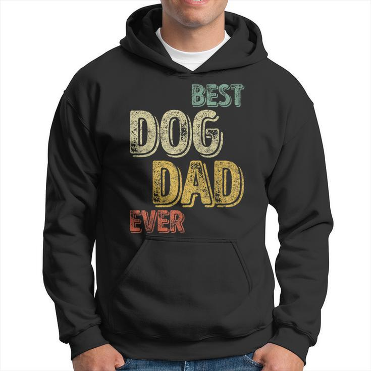 Perfect Xmas Gift Mens Quote Best Dog Dad Ever Hoodie