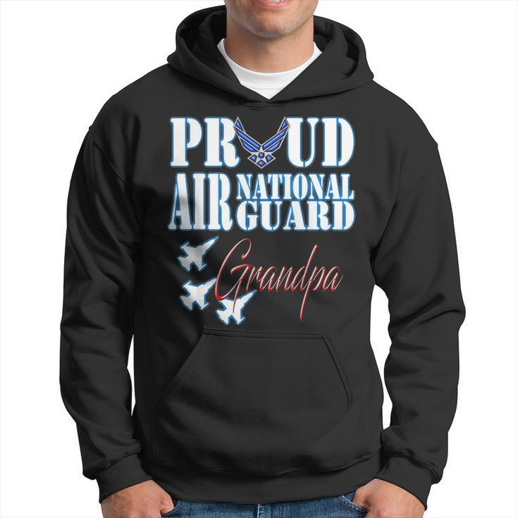 Proud Air National Guard Grandpa Air Force Fathers Day Hoodie