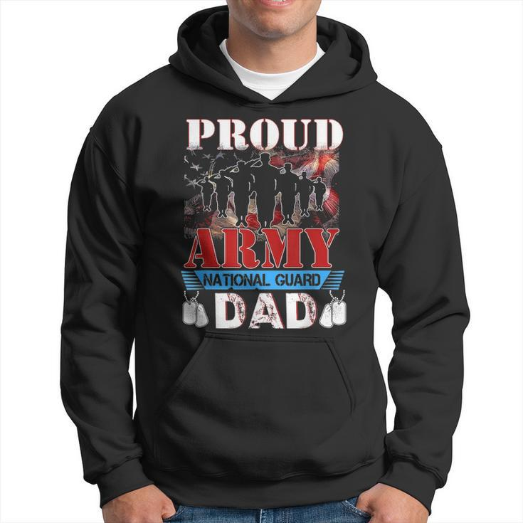 Proud Army National Guard Dad Fathers Day   Veteran Hoodie