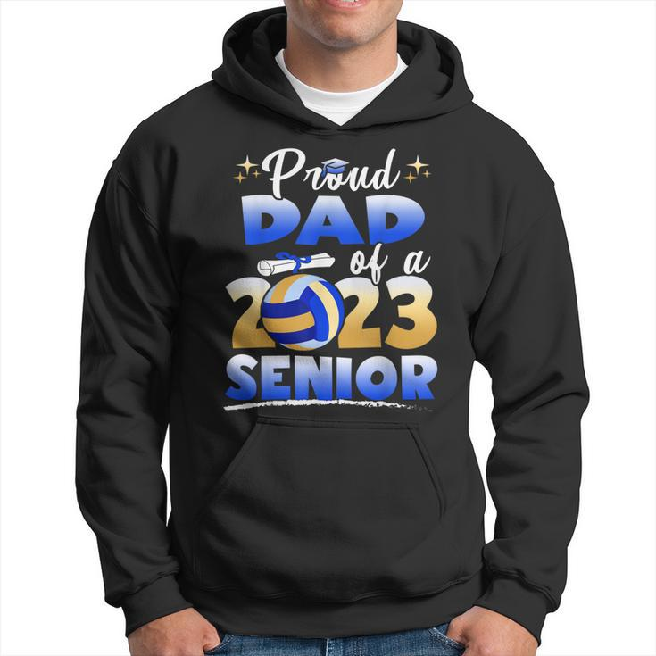 Proud Dad Of A 2023 Senior Volleyball Graduation Hoodie