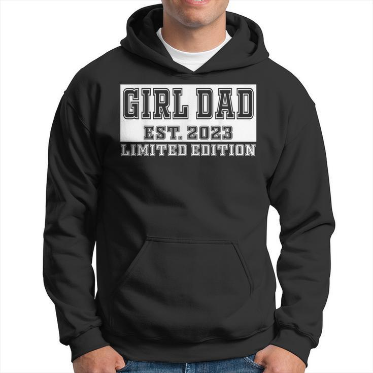 Proud Girl Dad 2023 Father Of Girls Fathers Day Gift For Men  Hoodie