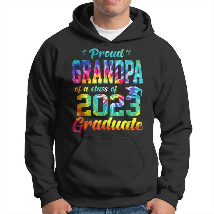 Proud Grandpa Of A Class Of 2023 Graduate Tie Dye Hoodie