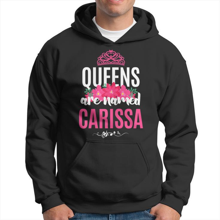 Queens Are Named Carissa Pink Flower Custom Name B-Day Men Hoodie
