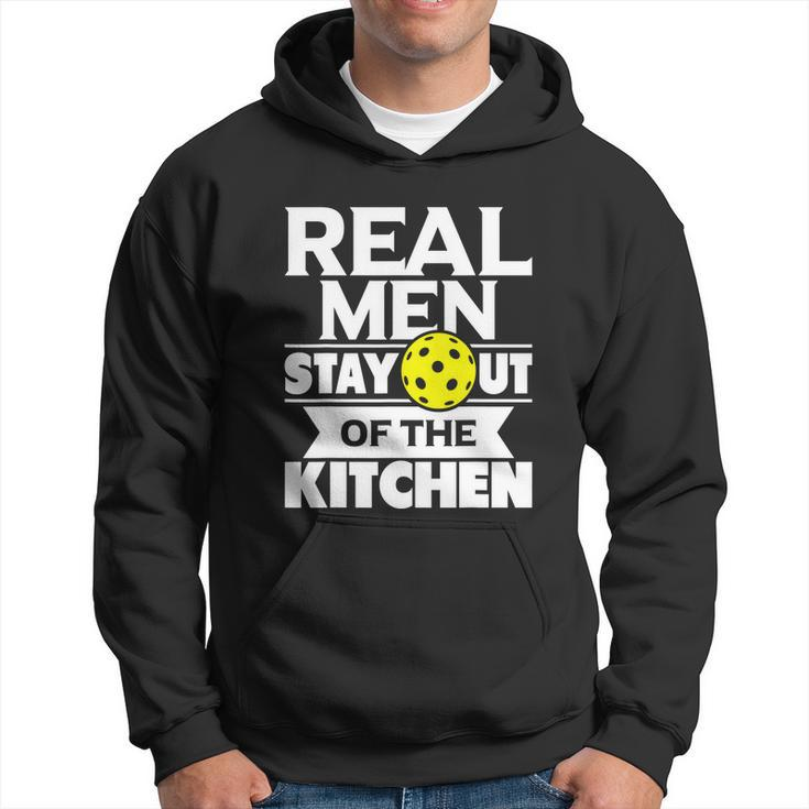 Real Men Stay Out Of The Kitchen Funny Pickleball Paddleball Tshirt Hoodie